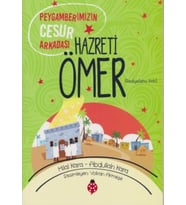 Hazreti Ömer - Peygamberimizin Cesur Arkadaşı