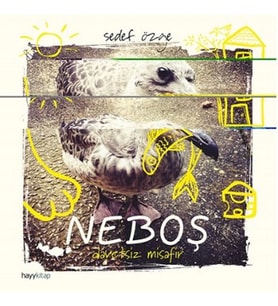 Neboş - Davetsiz Misafir