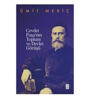Cevdet Paşa'nin Toplum ve Devlet Görüşü