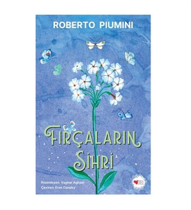 Fırçaların Sihri Roberto Piumini Can Çocuk Yayınları