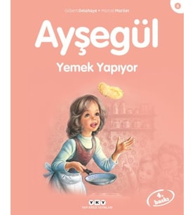 Ayşegül Serisi 08 - Yemek Yapıyor
