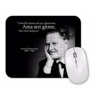 Nazım Hikmet Sen Gitme Mouse Pad
