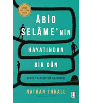 Âbid Selâme’nin Hayatından Bir Gün