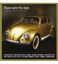 PLAK - Those were the days / Geçmiş Zaman Olurki Çeşitli sanatçılar