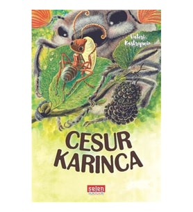 Cesur Karınca