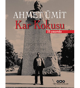 Kar Kokusu – 25 Yaşında (Numaralı Özel Baskı) - Ahmet Ümit