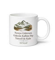 Tunceli Memleket Özlemi Yazılı Kupa Bardak Hemşehri Hediye Porselen