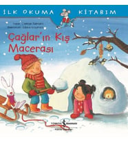 İlk Okuma Kitabım-Çağlar'ın Kış Macerası