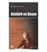 Atatürk ve Basın