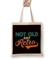 Not Old Just Retro Retired Grandpa Granddad Grandfather Dad Bez Çanta Uzun Saplı