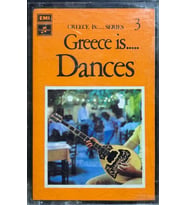 (Plak Değildir KASET tir) Kaset Greece Is... Series 3 Greece Is... Dances Kaset