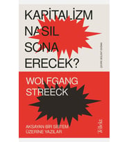 Kapitalizm Nasıl Sona Erecek?