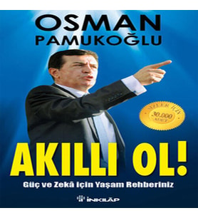 Akıllı Ol Güç ve Zeka İçin Yaşam Rehberiniz