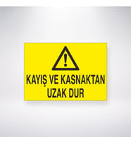 Kayış ve Kasnaktan Uzak Dur