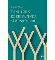 Yeni Türk Edebiyatında "Âmentü"ler