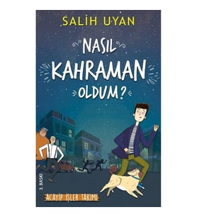 Nasıl Kahraman Oldum? - Akıl Almaz Maceralar