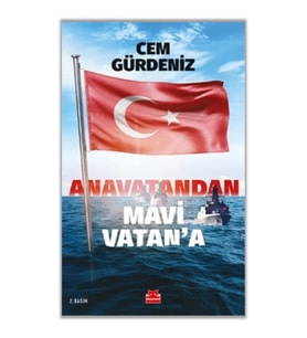 Anavatandan Mavi Vatan’a