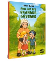Ada ile Efe Ormanda Güvende