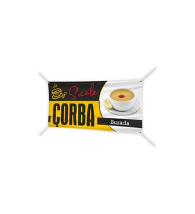 Çorba 50x100cm Branda Pankart