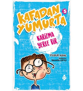 Kafadan Yumurta 5 - Karizma Yerle Bir