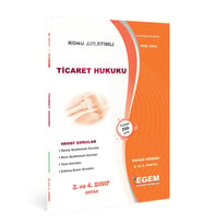 Egem Yayınları AÖF 2. Sınıf Ticaret Hukuku Bahar Dönemi 4. Yarıyıl Konu Anlatımlı Soru Bankası (Çok Renkli)