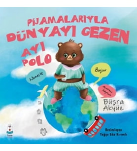 Pijamalarıyla Dünyayı Gezen Ayı Polo
