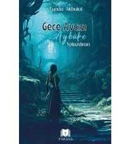 Gece Avcısı Aybüke 1 - Yolazdıran