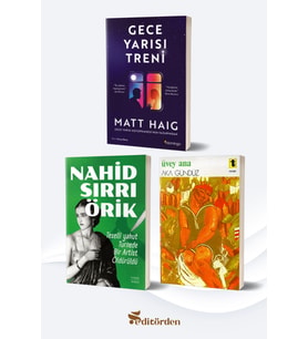 Gece Yarısı Treni/Matt Haig - Teselli Yahut Turnede Bir Artist Öldürüldü/Nahid Sırrı Örik - Üvey Ana/Aka Gündüz