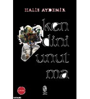 Kendini Unutma Halis Aydemir İnsan Yayın