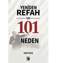 Yeniden Refah İçin 101 Neden