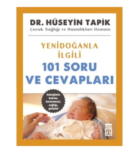 Yenidoğanla İlgili 101 Soru ve Cevapları
