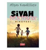 Siyah Pantolon Hikayesi