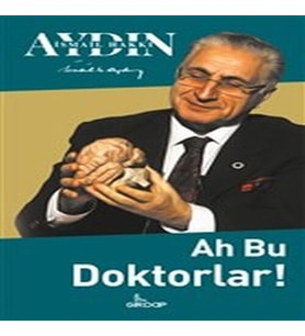 Ah Bu Doktorlar!