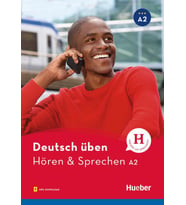 Deutsch üben - Hören & Sprechen A2: Buch mit Audios online (Hueber)