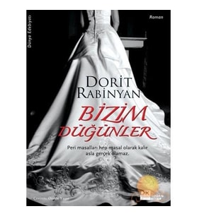 Bizim Düğünler - Dorit Rabinyan