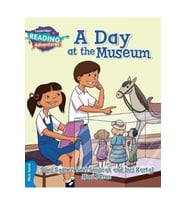 A Day at the Museum Blue Band ( Cambridge Reading Adventures )