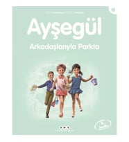 Ayşegül Serisi 05 - Arkadaşlarıyla Parkta