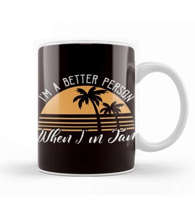 Better Person Tan Sunshine Sun Summer Vacation Sunset Beach Kupa Bardak Porselen