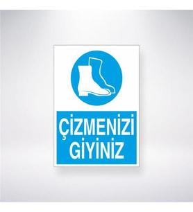 Çizmenizi Giyiniz 21x28 Arkası Yapışkanlı Levha