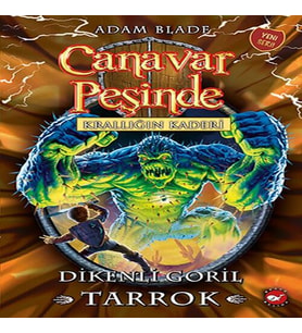Canavar Peşinde 62 - Krallığın Kaderi - Dikenli Goril Tarrok