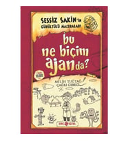 Bu Ne Biçim Ajanda? / Sessiz Sakin’in Gürültülü Maceraları 10 - Melih Tuğtağ - Hayat Yayınları
