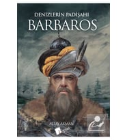 Denizlerin Padişahı Barbaros