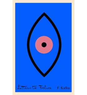 Letters To Felice