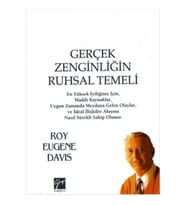Gerçek Zenginliğin Ruhsal Temeli