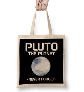 Planetary Science Pluto Planet Never Forget Pun Bez Çanta Uzun Saplı