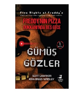 Freddy’nin Pizza Dükkanında Beş Gece : Gümüş Gözler
