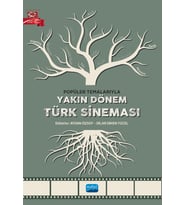Popüler Temalarıyla YAKIN DÖNEM TÜRK SİNEMASI