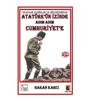 Atatürk'ün İzinde Adım Adım Cumhuriyet'e