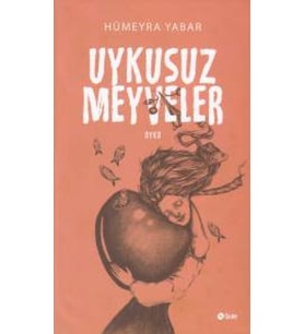 Uykusuz Meyveler