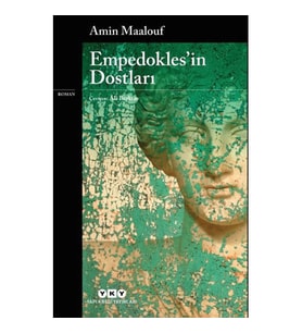 EMPEDOKLES'İN DOSTLARI